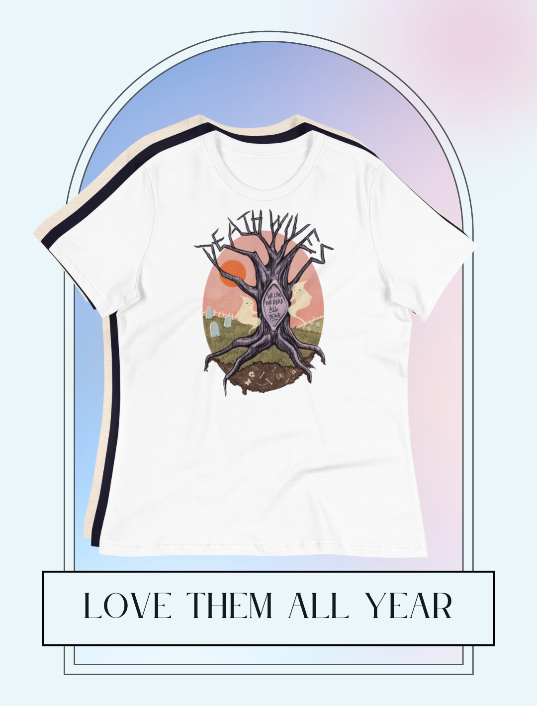 Love Them All Year  Relaxed T-Shirt