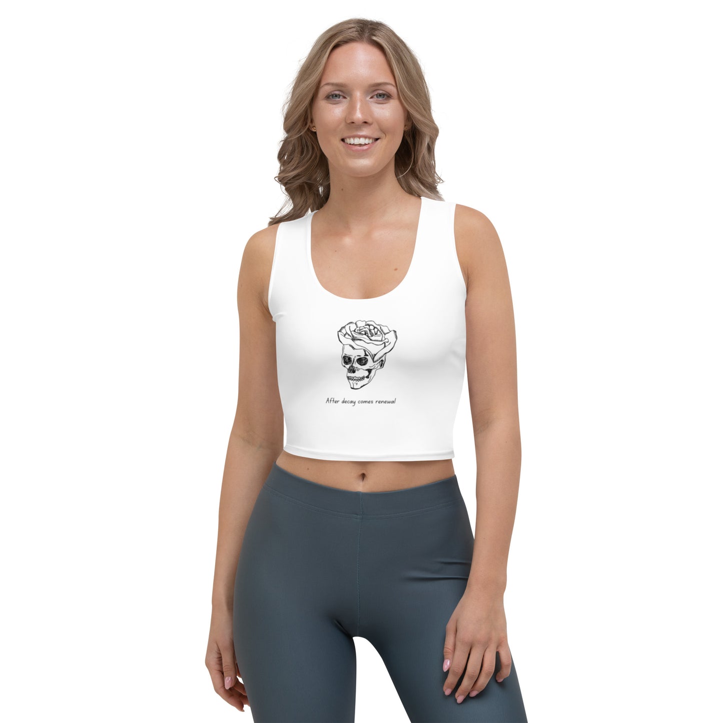 After Decay Comes Renewal Crop Top